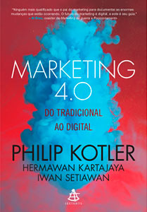Marketing 4.0. do Tradicional ao Digital - Philip Kotler